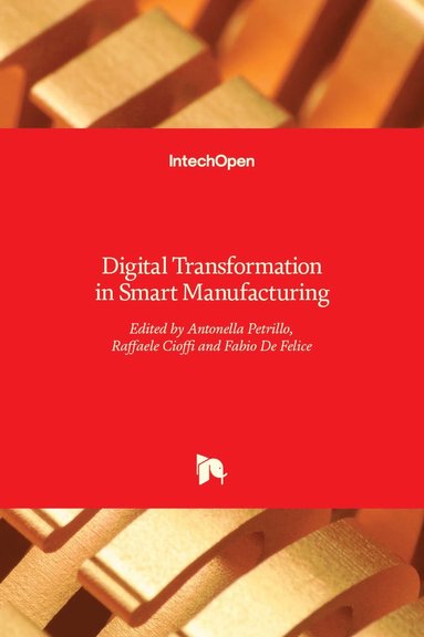 bokomslag Digital Transformation in Smart Manufacturing