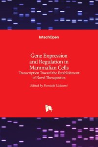 bokomslag Gene Expression and Regulation in Mammalian Cells