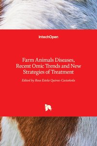 bokomslag Farm Animals Diseases, Recent Omic Trends and New Strategies of Treatment