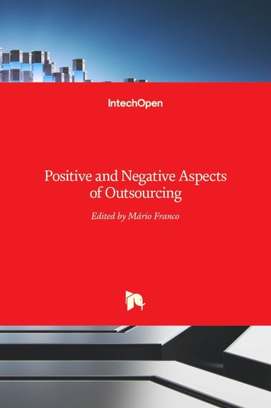 bokomslag Positive and Negative Aspects of Outsourcing