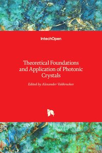 bokomslag Theoretical Foundations and Application of Photonic Crystals