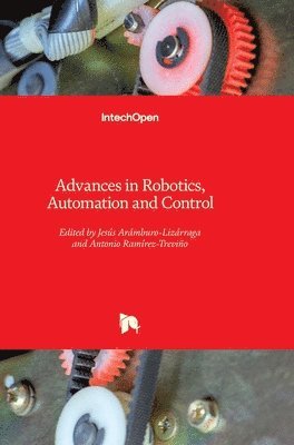 bokomslag Advances In Robotics, Automation And Control