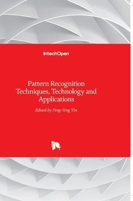 bokomslag Pattern Recognition: Techniques, Technology and Applications