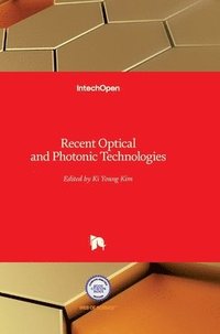 bokomslag Recent Optical and Photonic Technologies
