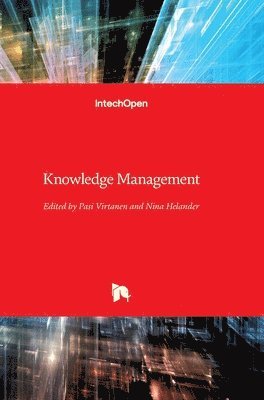 Pasi Virtanen, Nina Helander - Knowledge Management, Inbunden