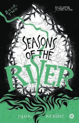 Seasons of the River