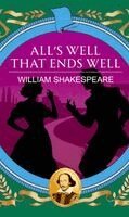 William Shakespeare - All'S Well That Ends Well, Häftad