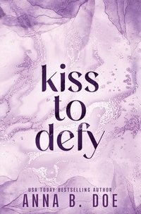 bokomslag Kiss To Defy