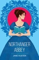 Jane Austen, Michelle Datin, Copyright - Northanger Abbey, Häftad