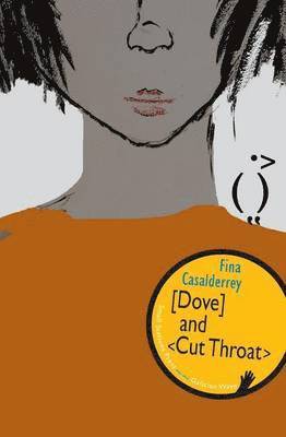 Fina Casalderrey - Dove and Cut Throat, Häftad