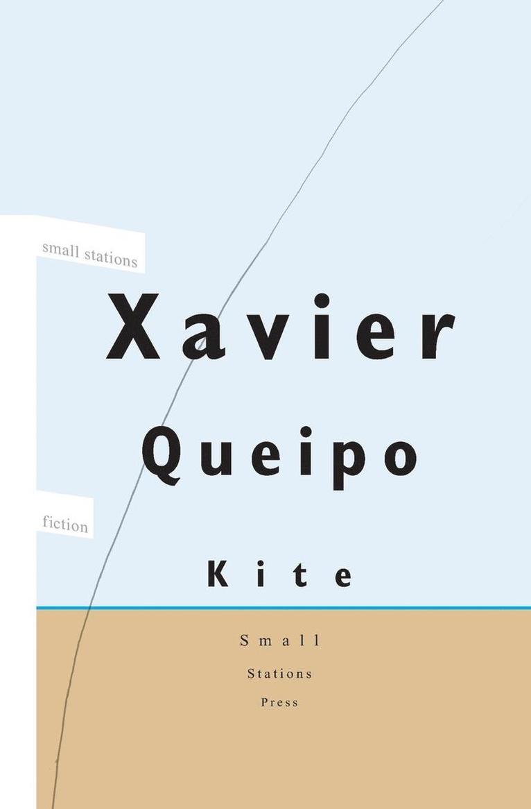 Xavier Queipo - Kite, Häftad