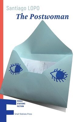 Santiago Lopo - Postwoman, Häftad