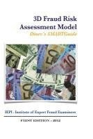 3D Fraud Risk Assessment Model: DInev's SMARTGuide 1