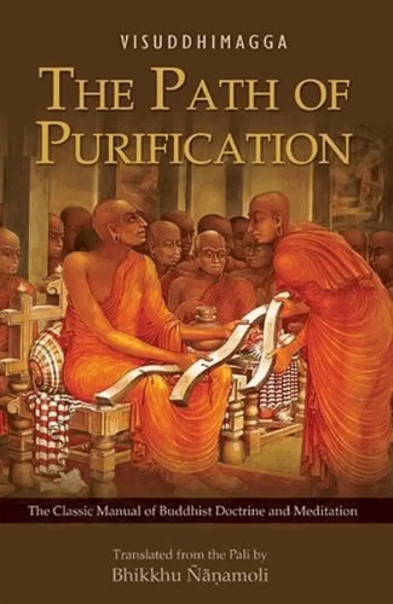 Bhadantacariya Buddhaghosa - The Path of Purification, Inbunden. Tillgänglighet: Lägg i varukorg