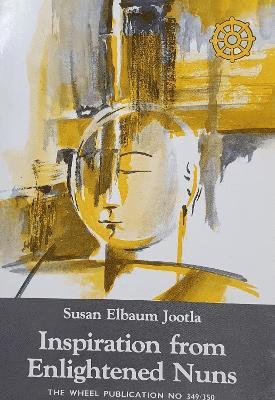 S. Elbaum Jootla - Inspiration from Enlightened Nuns, Häftad