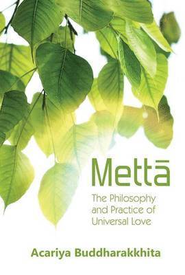 A. Buddharakkhita - Metta, Häftad