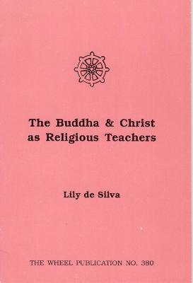 bokomslag Buddha and Christ as Religious Teachers
