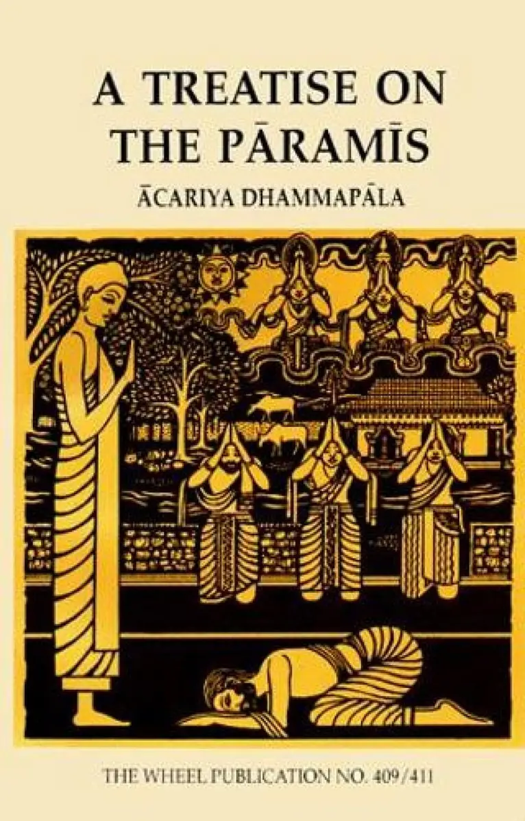 Achariya Chammapala - Treatise on the Paramis, Häftad. Tillgänglighet: Lägg i varukorg