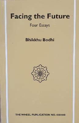 Bhikkhu Bodhi - Facing the Future, Häftad. Tillgänglighet: Lägg i varukorg