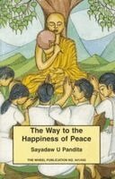 Sayadaw U. Pandita - Way to the Happiness of Peace, Häftad