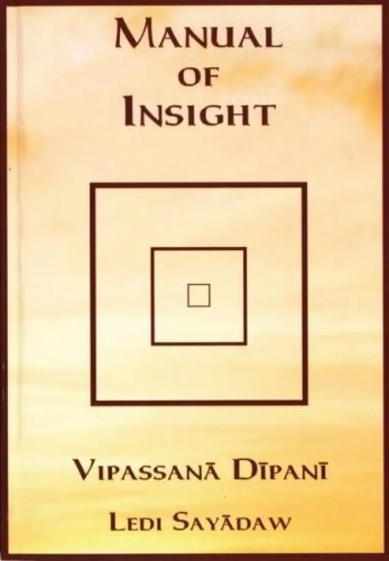 Ledi Sayadaw - Manual of Insight, Vipassana Dipani, Häftad. Tillgänglighet: Lägg i varukorg