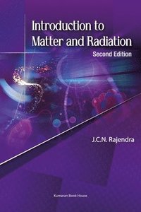 bokomslag Introduction to Matter and Radiation