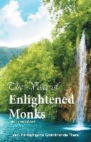The Voice of Enlightened Monks: The Thera Gatha