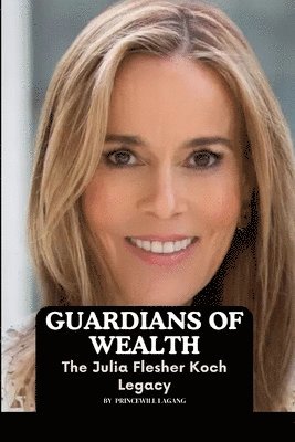 bokomslag Guardians of Wealth