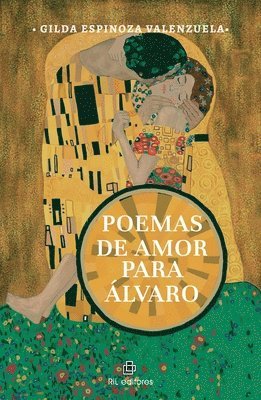 Gilda Espinoza Valenzuela - Poemas de amor para Álvaro, Häftad