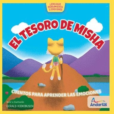 bokomslag El Tesoro de Misha: Una aventura para aprender sobre la Alegría