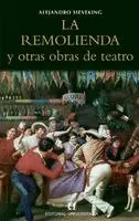 Alejandro Sieveking - remolienda y otras obras de teatro, Häftad. Tillgänglighet: Lägg i varukorg