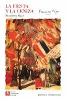 Francisco Véjar - fiesta y la ceniza, Häftad. Tillgänglighet: Lägg i varukorg