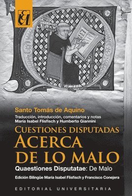 Cuestiones Disputadas. Acerca de lo Malo 1