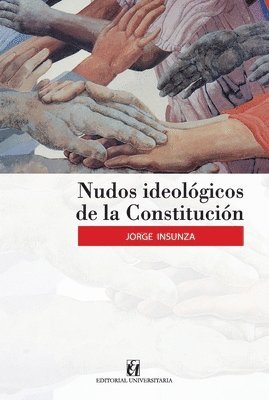 Nudos ideológicos de la Constitución