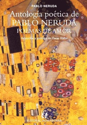 bokomslag Antología poética de Pablo Neruda, Poemas de amor