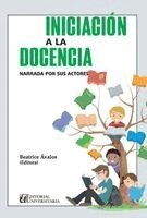 Beatrice Ávalos - iniciación a la docencia narrada por sus actores, Häftad
