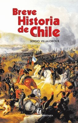 Sergio Villalobos - Breve historia de Chile, Häftad