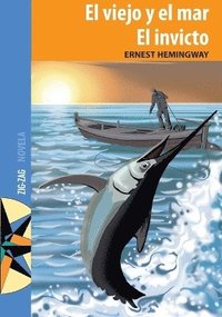 bokomslag viejo y el mar / El invicto
