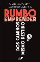 Daniel Daccarett, Leonardo Ljubetic - Rumbo emprender, Häftad