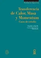 Claudio Gelmi W, Pedro Saa H - Transferencia de calor, masa y momentum, Häftad. Tillgänglighet: Lägg i varukorg