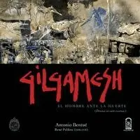 Antonio Bentué - Gilgamesh, Häftad. Tillgänglighet: Lägg i varukorg