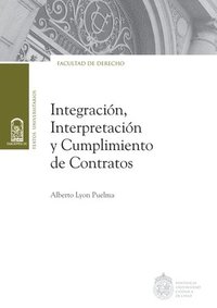 bokomslag Integración, interpretación y cumplimiento de contratos