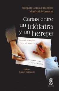 bokomslag Cartas entre un idolatra y un hereje