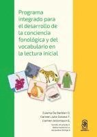 bokomslag Programa integrado para el desarrollo de la conciencia fonológica y del vocabulario en la lectura inicial