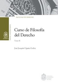 bokomslag Curso de Filosofía del Derecho. Tomo II