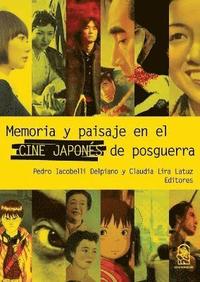 bokomslag Memoria y paisaje en el cine japonés de postguerra