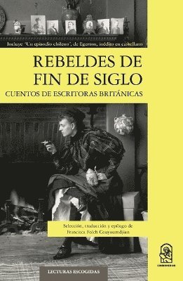 bokomslag Rebeldes de fin de siglo