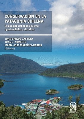 bokomslag Conservación en la Patagonia Chilena