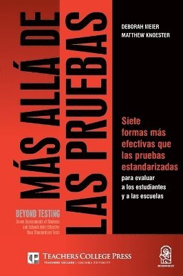 Deborah Meier, Matthew Knoester - Más allá de las pruebas/Beyond testing, Häftad