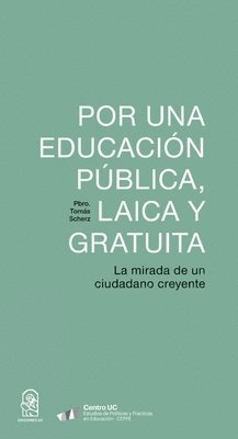 Tomás Scherz - Por una educación pública, laica y gratuita, Häftad